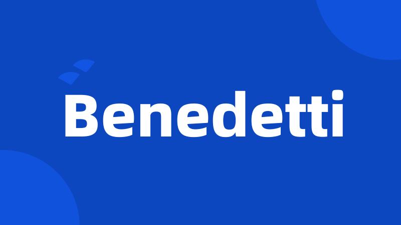 Benedetti