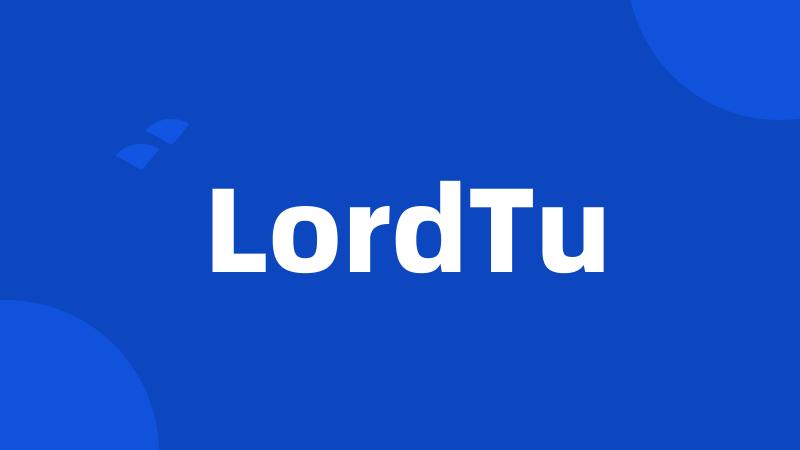 LordTu