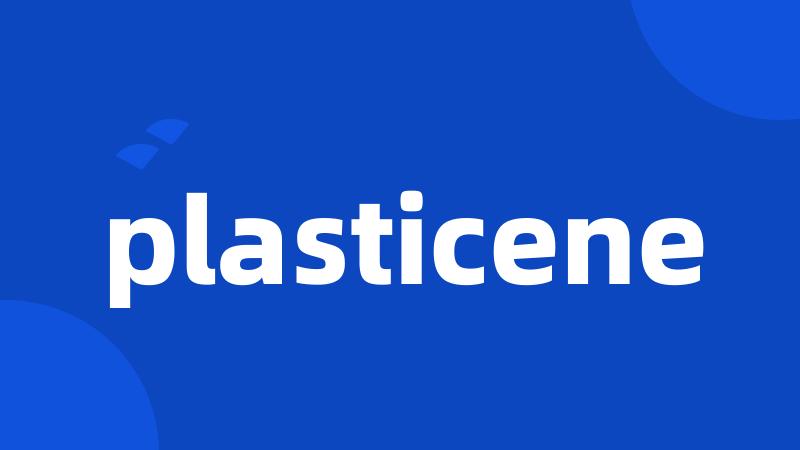 plasticene