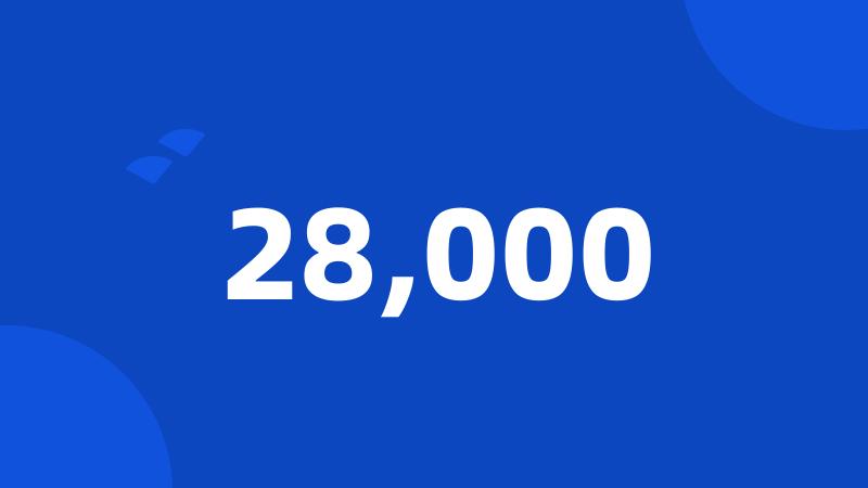 28,000