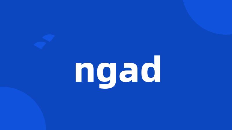 ngad