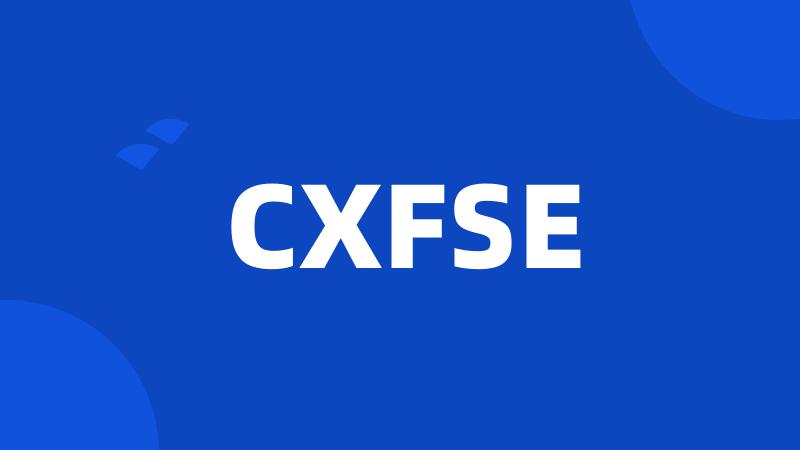 CXFSE