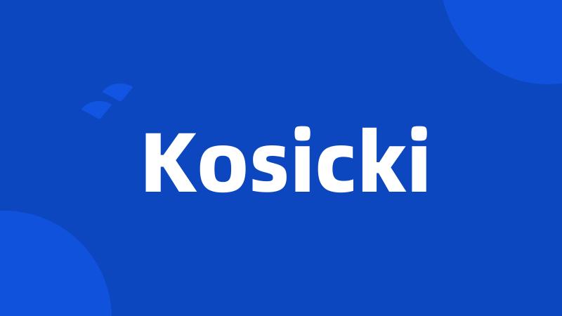 Kosicki