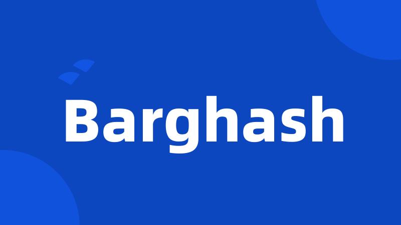 Barghash