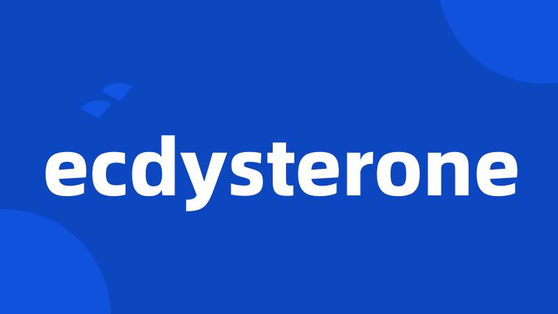 ecdysterone