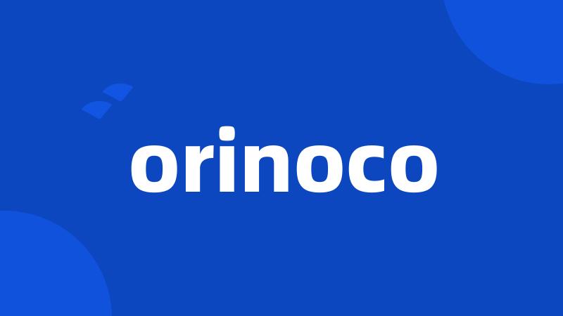 orinoco