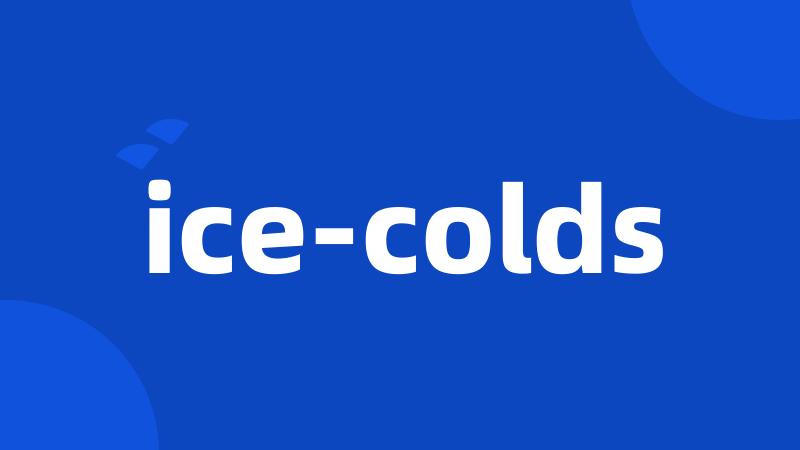 ice-colds