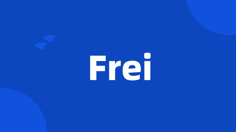 Frei