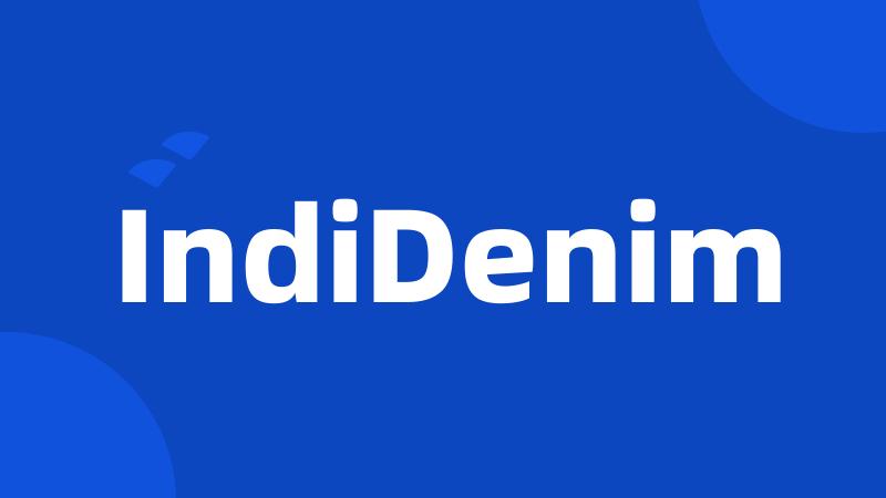 IndiDenim