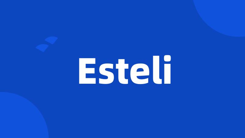 Esteli