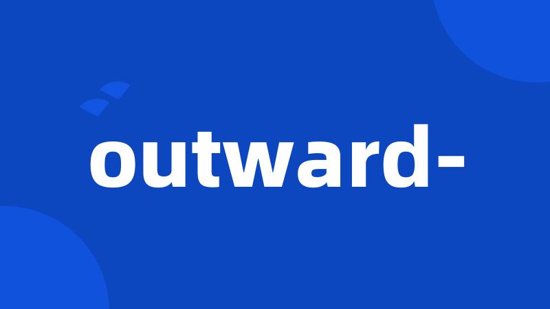 outward-