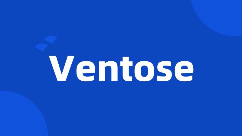 Ventose