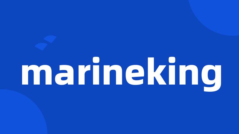 marineking