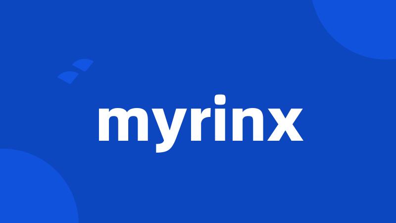 myrinx