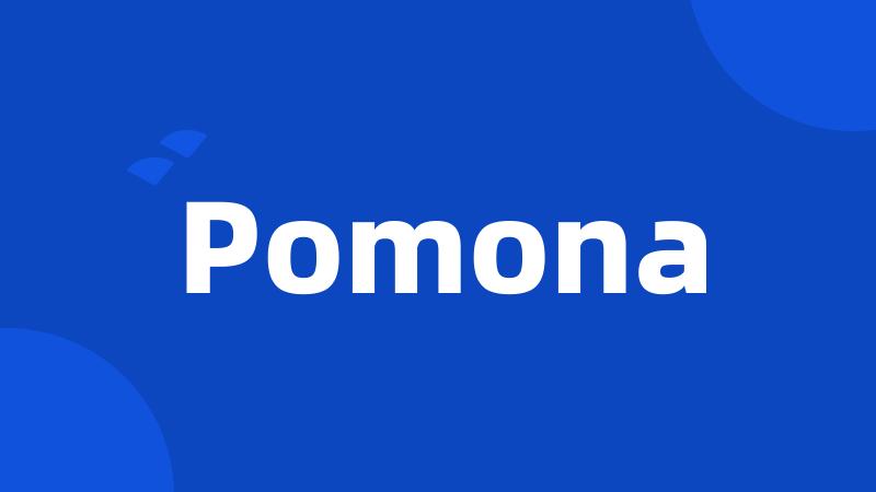 Pomona