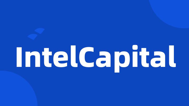 IntelCapital