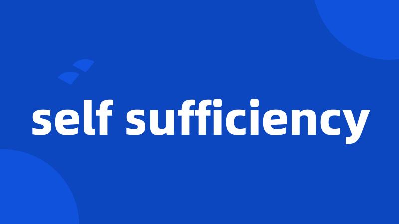 self sufficiency