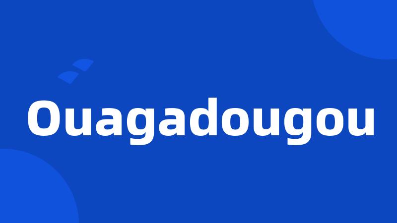 Ouagadougou