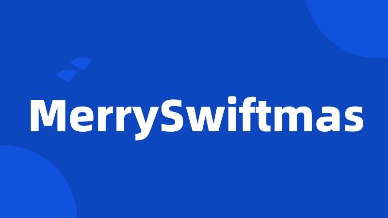 MerrySwiftmas