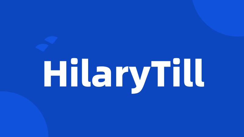 HilaryTill