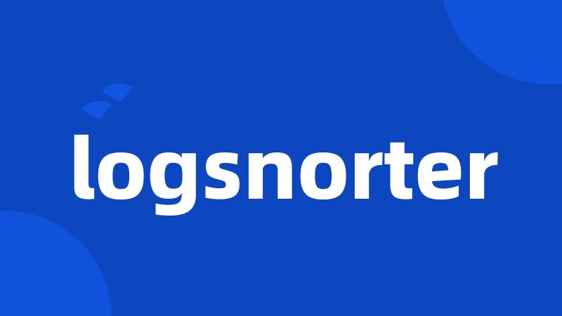 logsnorter