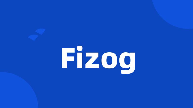 Fizog