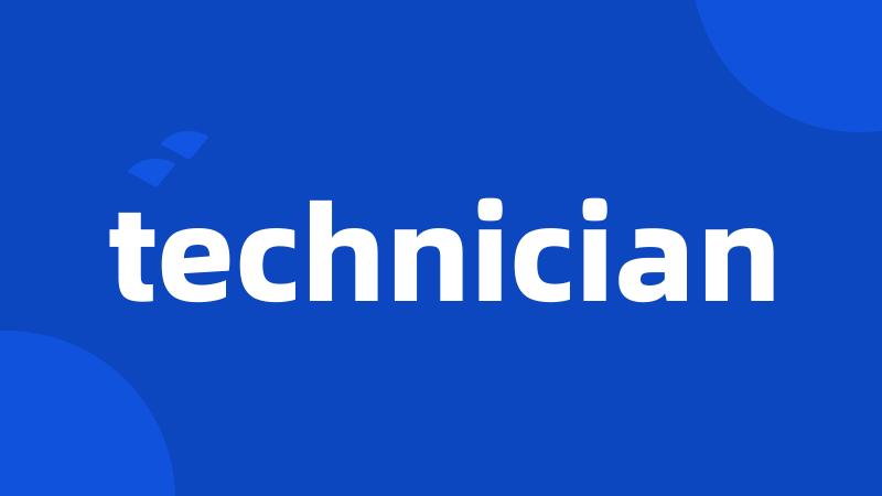 technician