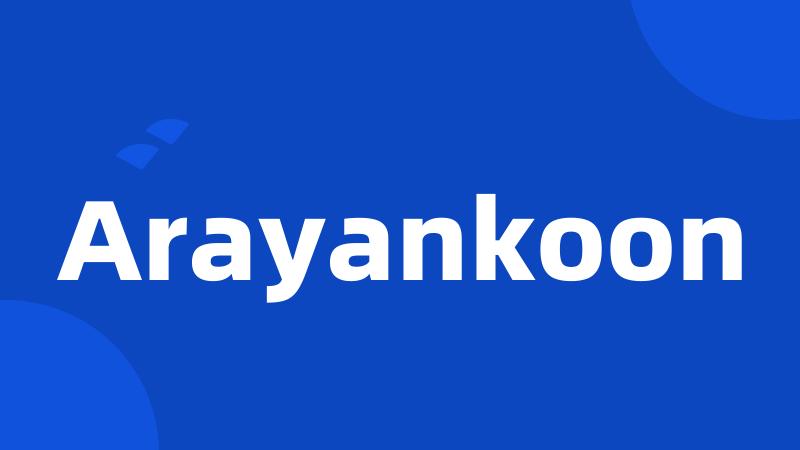 Arayankoon