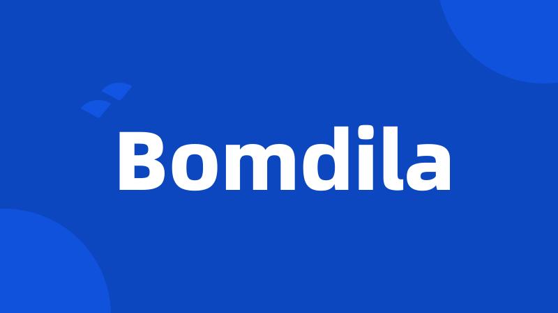 Bomdila