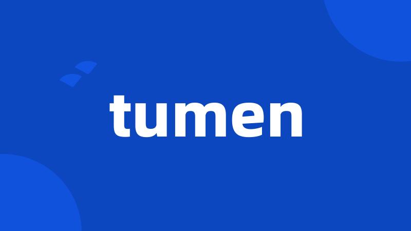 tumen