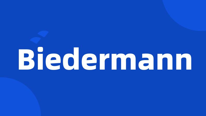 Biedermann