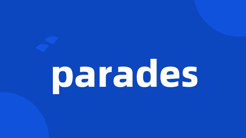 parades