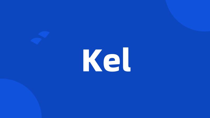 Kel