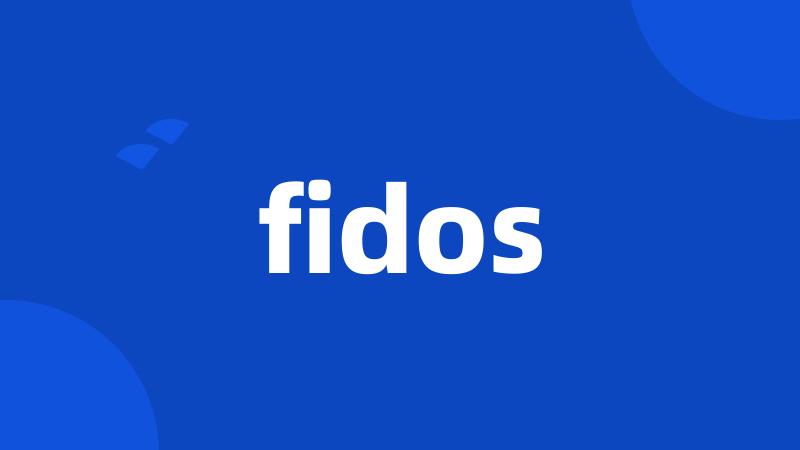 fidos