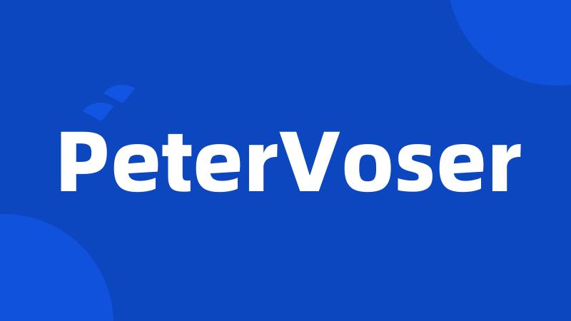 PeterVoser