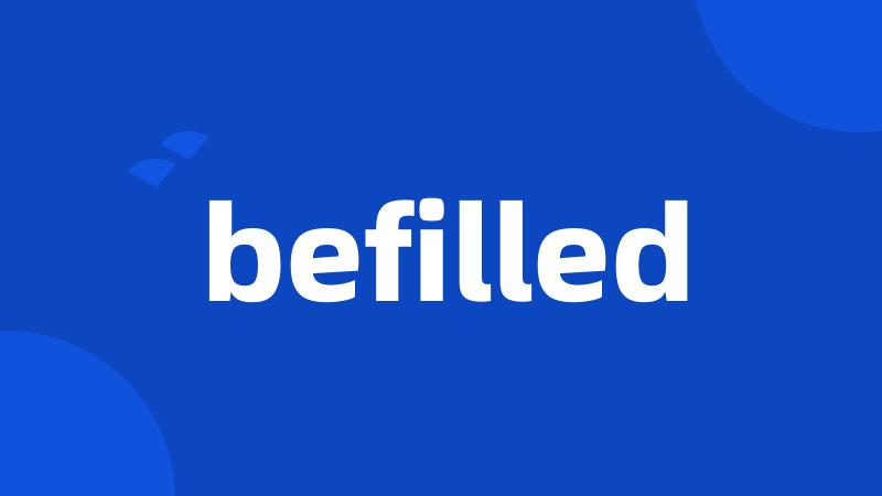 befilled