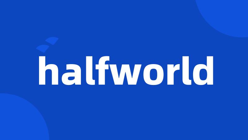 halfworld