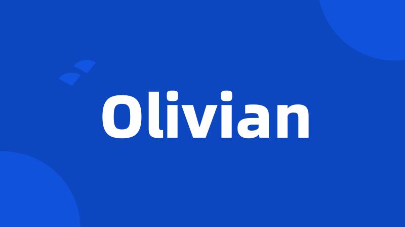 Olivian