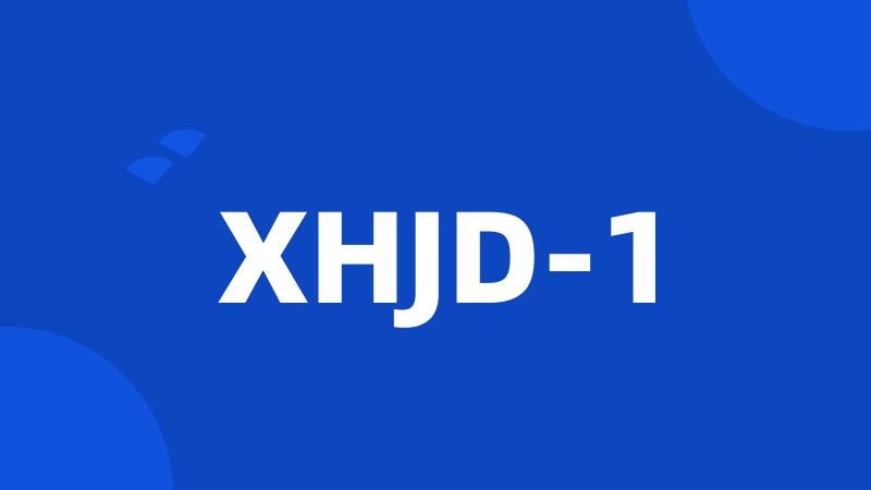 XHJD-1