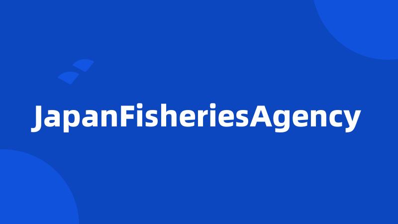 JapanFisheriesAgency