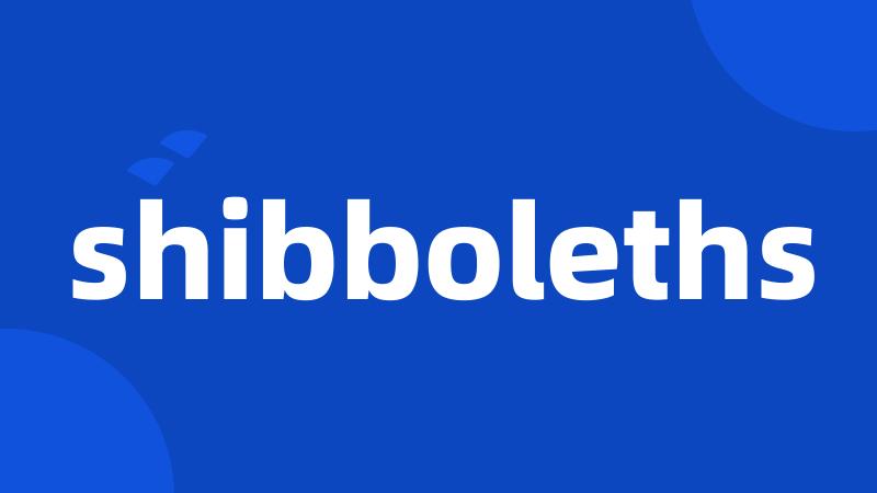 shibboleths