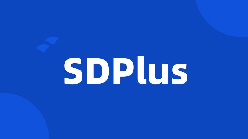 SDPlus