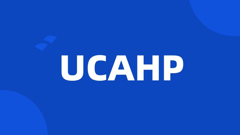 UCAHP