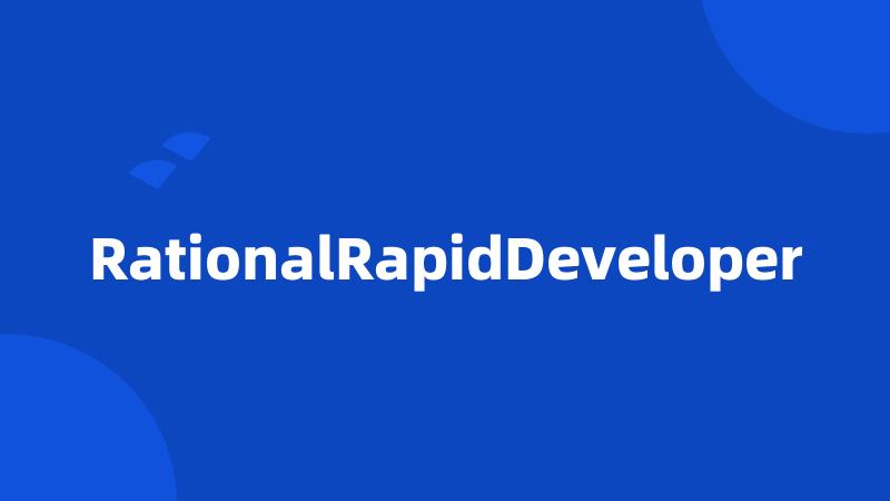 RationalRapidDeveloper