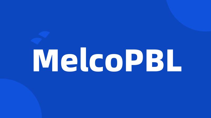 MelcoPBL