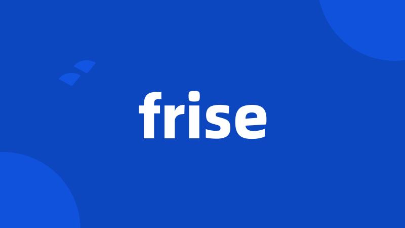 frise