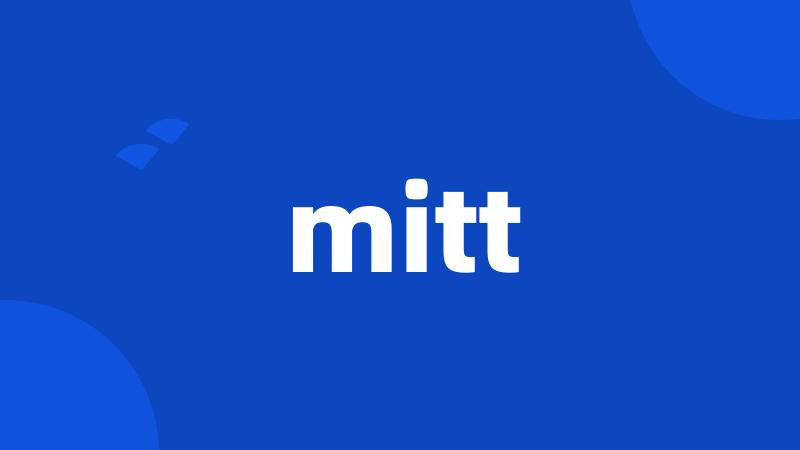 mitt