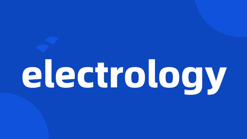 electrology