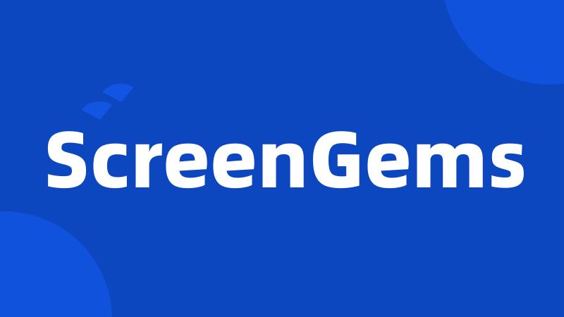 ScreenGems