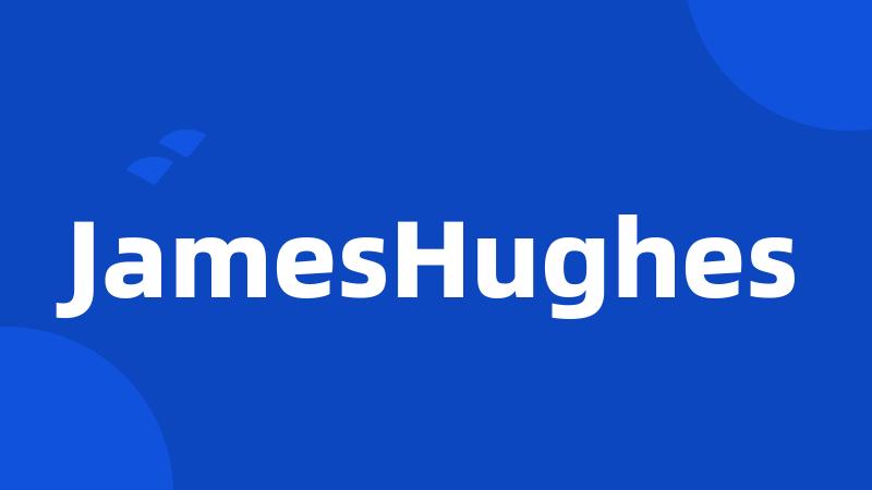 JamesHughes